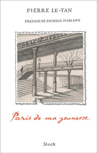Paris de ma jeunesse - Le-Tan Pierre ; Modiano Patrick
