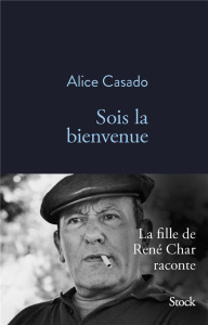 Sois la bienvenue - Casado Alice