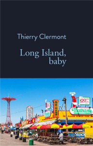 Long Island, Baby - Clermont Thierry