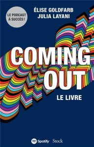 Coming out - Goldfarb Elise ; Layani Julia