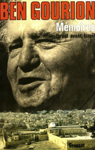 Mémoires. Israël avant Israël - Ben Gourion David