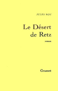 Le désert de Retz - Roy Jules