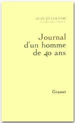 Journal d'un homme de 40 ans - Guéhenno Jean