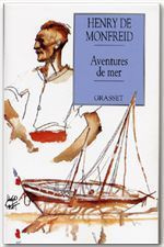 Aventures de mer - Monfreid Henry de