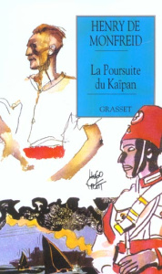 La Poursuite du Kaïpan - Monfreid Henry de
