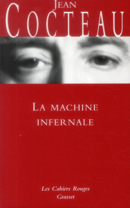 La machine infernale - Cocteau Jean