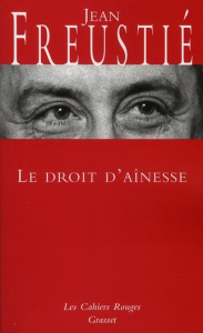 Le droit d'aînesse - Freustié Jean