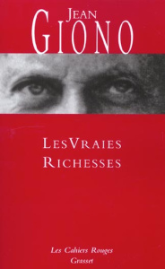 Les vraies richesses - Giono Jean