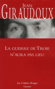 La guerre de Troie n'aura pas lieu - Giraudoux Jean