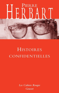 Histoires confidentielles - Herbart Pierre ; Moreau Jean-Luc
