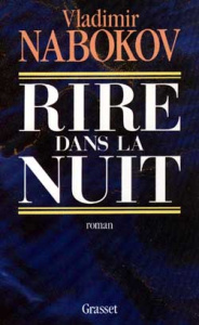 Rire dans la nuit (Chambre obscure) - Nabokov Vladimir