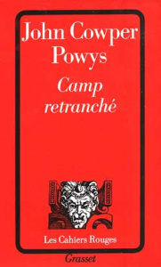 Camp retranché - Cowper Powys John
