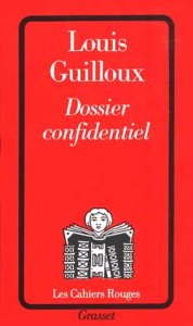 Dossier confidentiel - Guilloux Louis