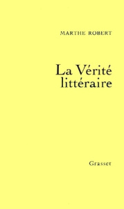 Livre de lectures Tome 2 : La Vérité littéraire - Robert Marthe