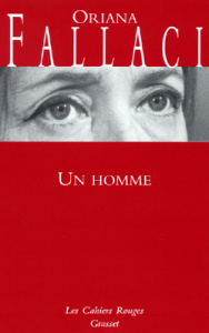 Un homme - Fallaci Oriana ; Granozio Bruno ; Bourgeois Denis