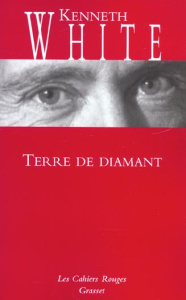Terre de diamant. Edition bilingue français-anglais - White Kenneth