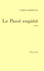 Le passé empiété - Cardinal Marie