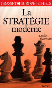 La Stratégie moderne aux échecs Tome 1 (impression à la demande) - Pachman Ludek ; Marguillier Jos