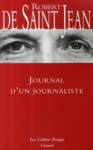 Journal d'un journaliste - Saint Jean Robert de