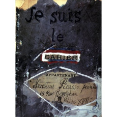 JE SUIS LE CAHIER - RELIE - PICASSO PABLO