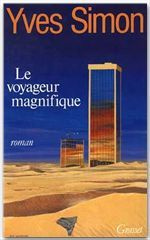 Le Voyageur magnifique - Simon Yves