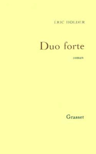 Duo forte - Holder Eric
