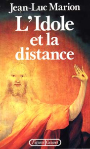 L'Idole et la distance. Cinq études - Marion J-L