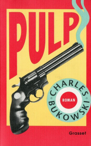 Pulp - Bukowski Charles - Guégan Gérard