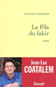 Le fils du fakir - Coatalem Jean-Luc