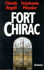 Fort-Chirac - Angeli Claude ; Mesnier Stéphanie