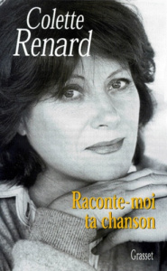 Raconte-moi ta chanson - Renard Colette