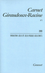 Carnet Giraudoux-Racine N° 5 - GIRAUDOUX JEAN