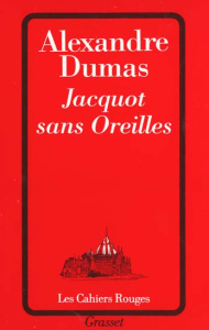 Jacquot sans oreilles - Dumas Alexandre