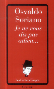 Je ne vous dis pas adieu - Soriano Osvaldo