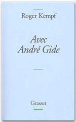 Avec André Gide - Kempf Roger