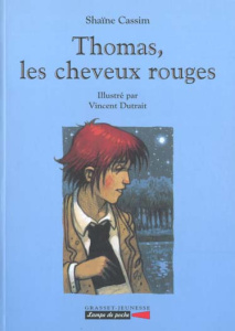 Thomas, les cheveux rouges - Cassim Shaïne