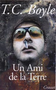 Un ami de la terre - Boyle T. Coraghessan