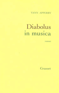 Diabolus in musica - Apperry Yann