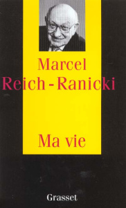 Ma vie - Reich-Ranicki Marcel
