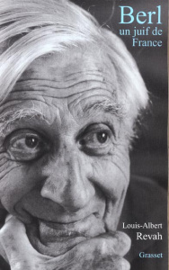 Berl, un juif de France - Revah Louis-Albert
