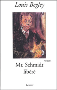 MR SCHMIDT LIBERE - BEGLEY LOUIS