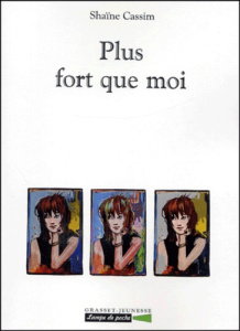 Plus fort que moi - Cassim Shaïne