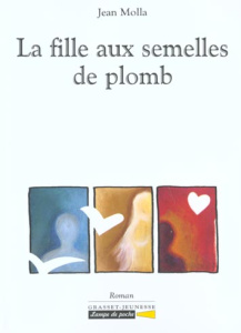 La fille aux semelles de plomb - Molla Jean