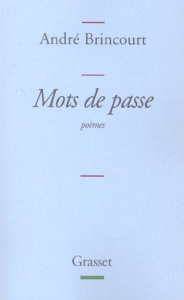 Mots de passe - Brincourt André