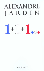 1 1 1... - Jardin Alexandre