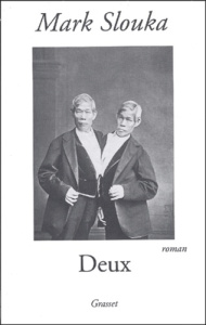 Deux - Slouka Mark ; Peters Dominique