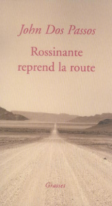 Rossinante reprend la route - Dos Passos John ; Girod Marie-France