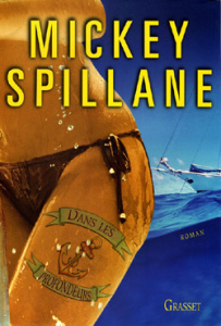 Dans les profondeurs - Spillane Mickey ; Thoreau Paul