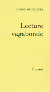 Lecture vagabonde - Brincourt André
