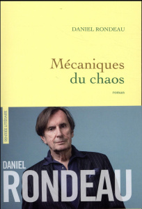 Mécaniques du chaos - Rondeau Daniel